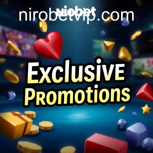 Unlock the Excitement with 'Exclusive Promotions' on Nirobet